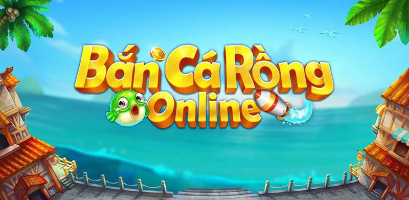 Game bắn cá rồng online cực hấp dẫn