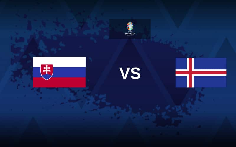 Soi kèo Slovakia vs Iceland – 02h45 17/11/2023 – Vòng loại Euro 2024