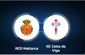 Soi kèo Mallorca vs Celta Vigo, 22h15 Ngày 13/01/2024 – La Liga