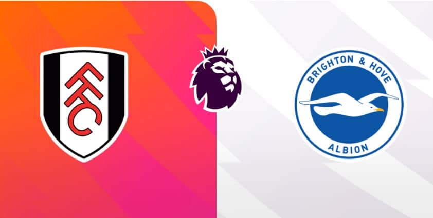 Soi kèo Fulham vs Brighton – 22h00 02/03/2024 – Ngoại hạng Anh