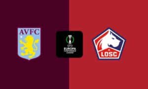 Soi kèo Aston Villa vs Lille – 02h00 12/04/2024 – UEFA Europa Conference League