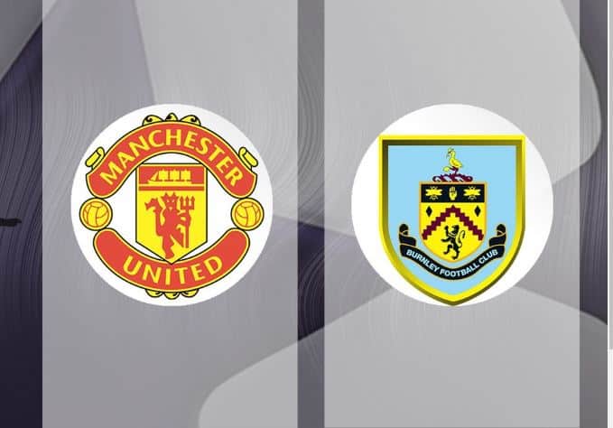 Soi kèo Man United vs Burnley – 21h00 27/04/2024, Kèo bóng Anh